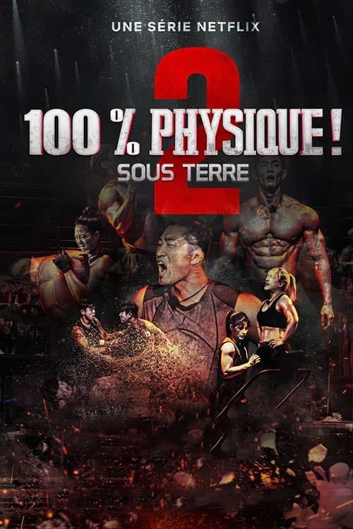 100 % Physique ! - Saison 2 épisode 6 en streaming