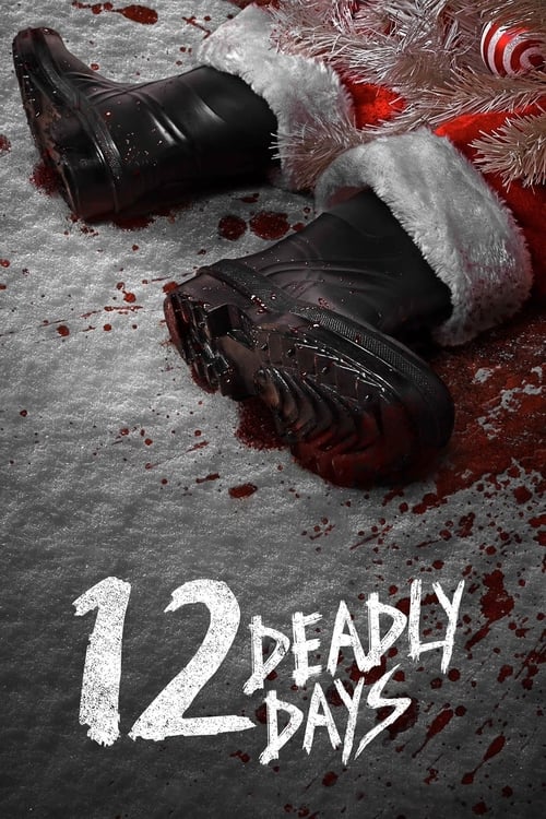 12 Deadly Days - Saison 1 en streaming