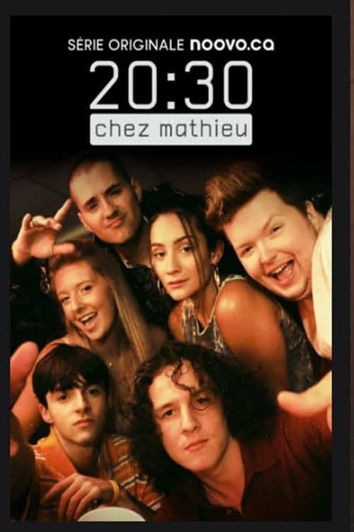 20h30 chez Mathieu - Saison 1 épisode 5 en streaming