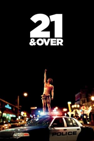 21 & Over en streaming