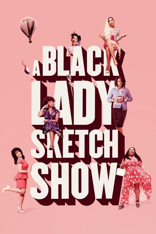 A Black Lady Sketch Show en streaming