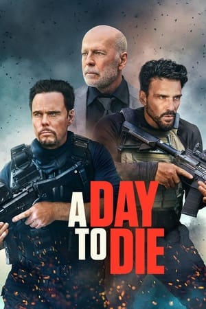 A Day to Die en streaming