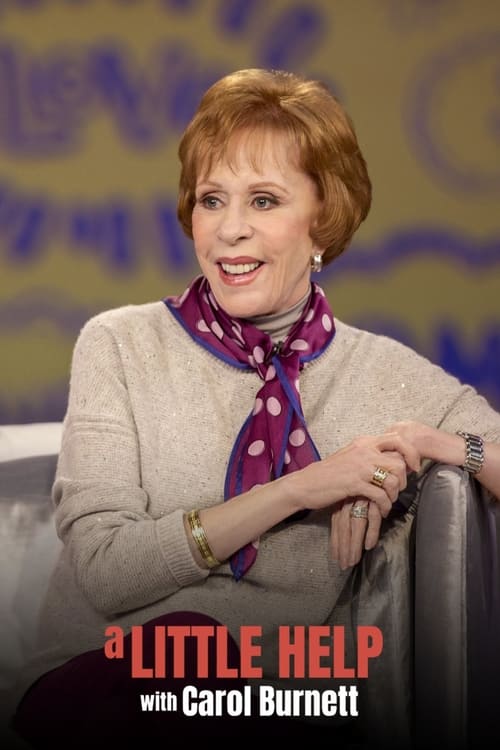 A Little Help with Carol Burnett - Saison 1 en streaming