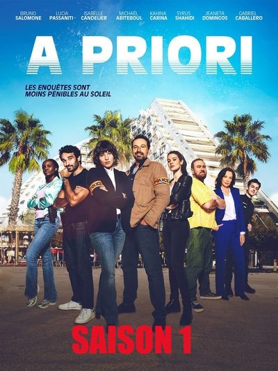 A priori - Saison 1 en streaming