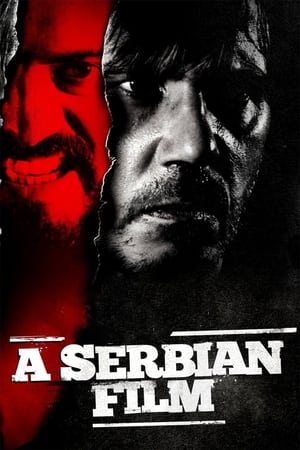 A Serbian Film en streaming