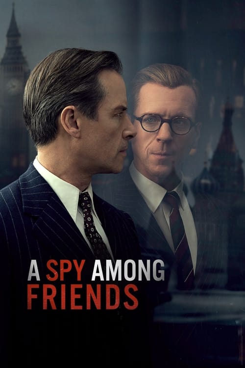 A Spy Among Friends - Saison 1 en streaming