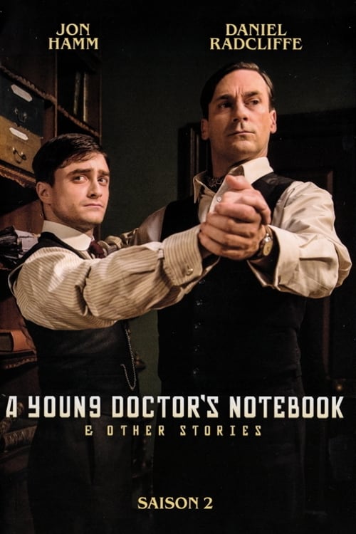 A Young Doctor's Notebook and Other Stories en streaming