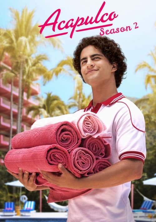 Acapulco - Saison 2 épisode 6 en streaming