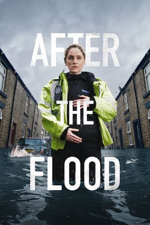 After the Flood - Saison 1 épisode 4 en streaming