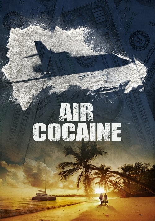 AIR COCAÏNE - Saison 1 épisode 1 en streaming