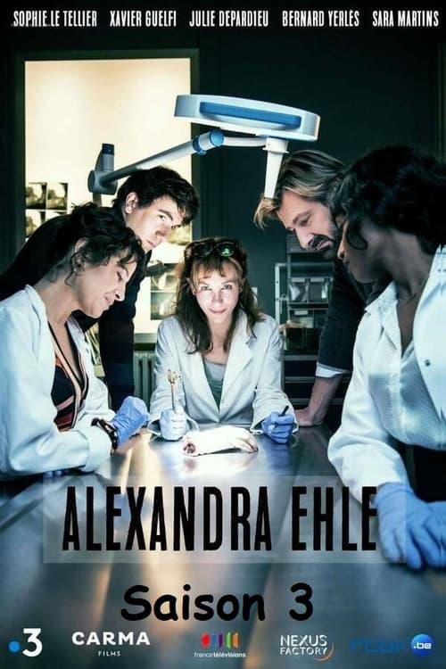 Alexandra Ehle - Saison 3 en streaming