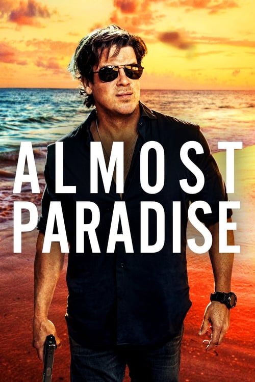 Almost Paradise - Saison 1 en streaming