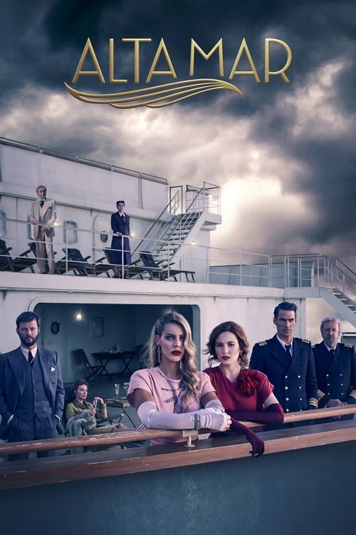 Alta Mar - Saison 1 en streaming