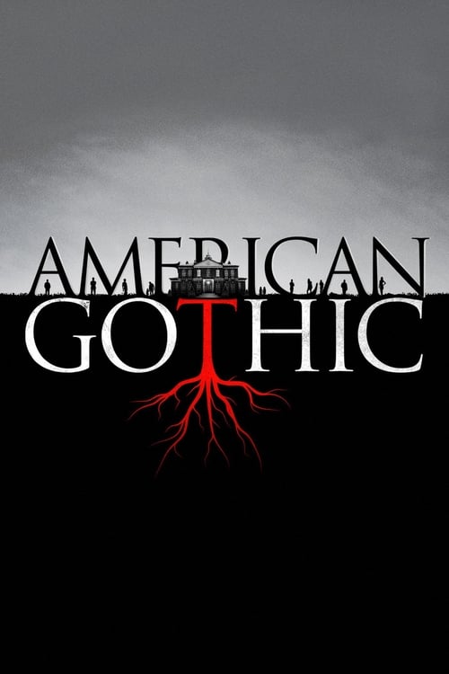 American Gothic (2016) - Saison 1 en streaming