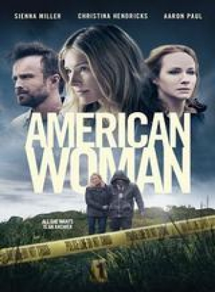 American Woman en streaming