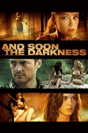 And Soon the Darkness en streaming