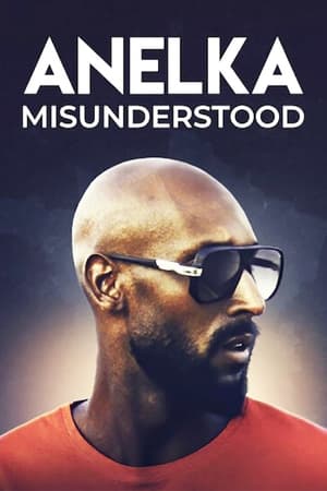 Anelka : L'Incompris en streaming