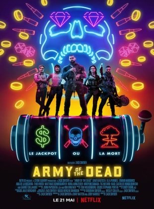 Army Of The Dead en streaming