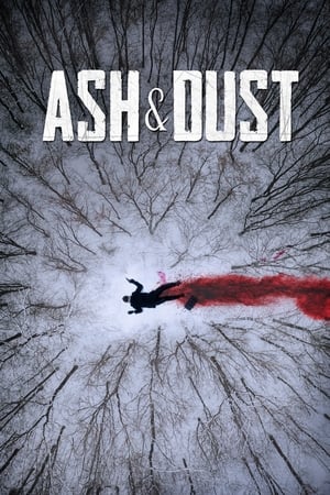 Ash & Dust en streaming