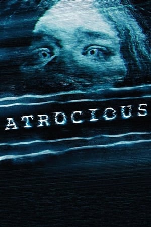 Atrocious en streaming