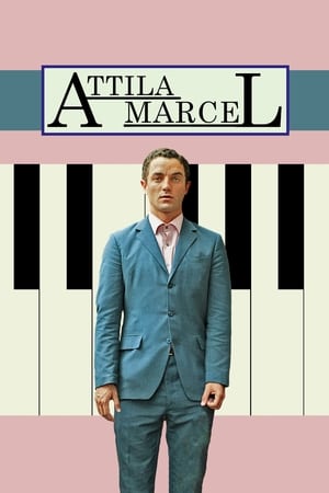 Attila Marcel en streaming