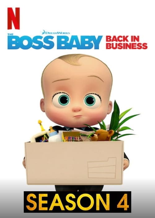 Baby Boss : Les affaires reprennent (The Boss Baby: Back in Business) - Saison 4 en streaming