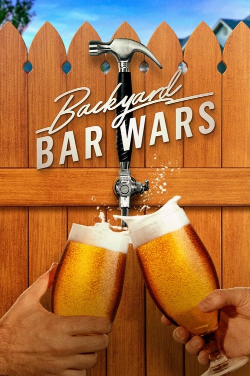 Backyard Bar Wars - Saison 1 en streaming