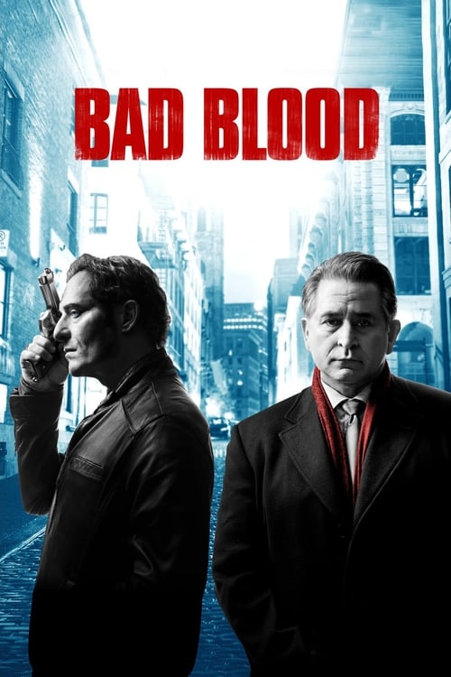 Bad Blood - Saison 1 épisode 5 en streaming