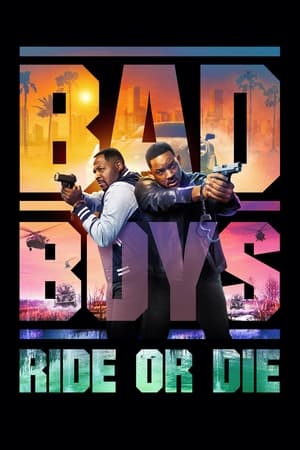 Bad Boys: Ride or Die en streaming