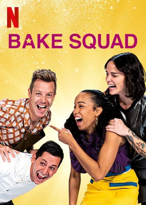 Bake Squad en streaming