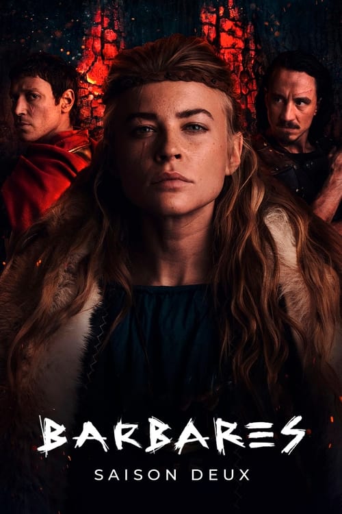 Barbares - Saison 2 épisode 1 en streaming