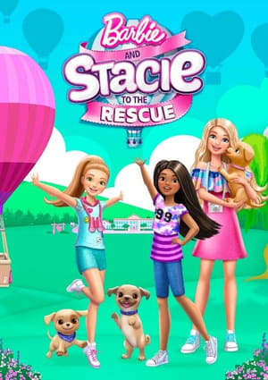 Barbie and Stacie to the Rescue en streaming