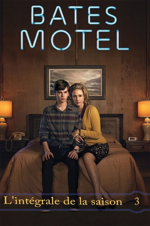 Bates Motel - Saison 3 en streaming