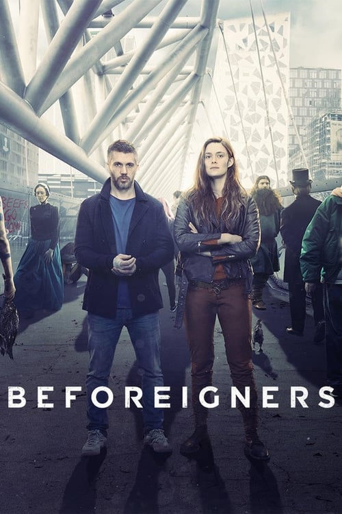 Beforeigners - Saison 1 en streaming