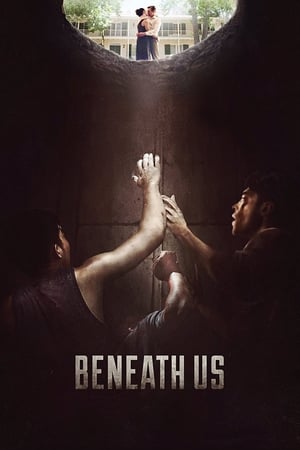 Beneath Us en streaming