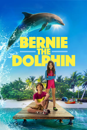 Bernie The Dolphin en streaming