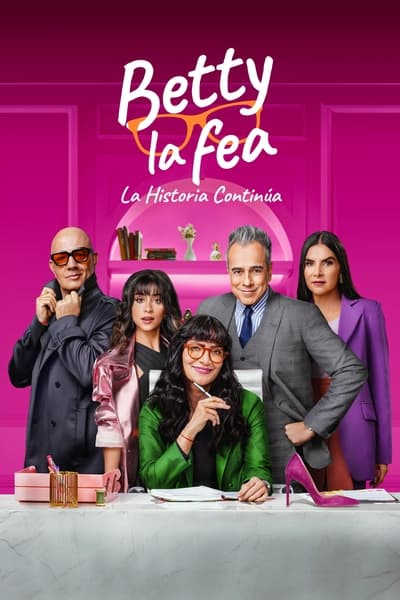 Betty la Fea : L'histoire continue en streaming