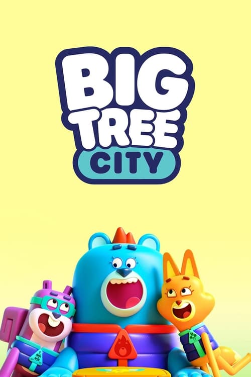 Big Tree City - Saison 1 épisode 14 en streaming