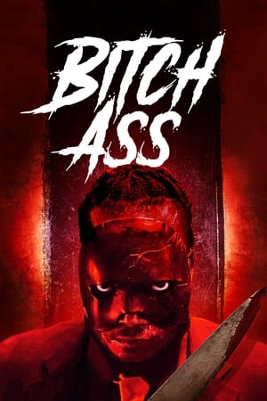 Bitch Ass en streaming