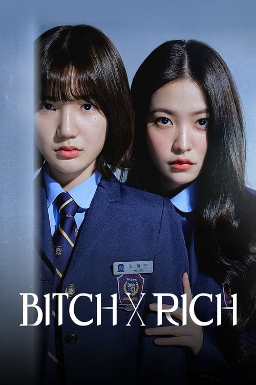 Bitch X Rich en streaming