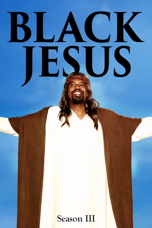 Black Jesus en streaming