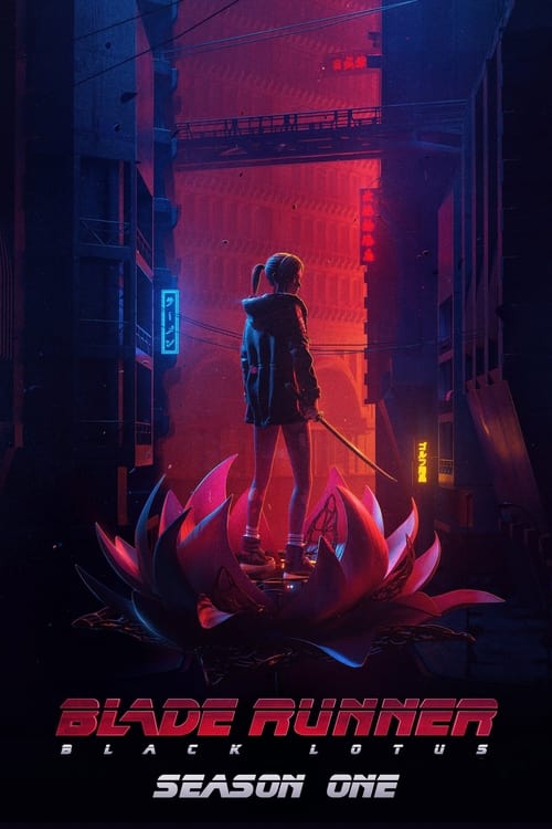 Blade Runner: Black Lotus - Saison 1 en streaming