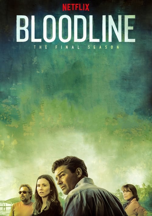 Bloodline (2015) - Saison 3