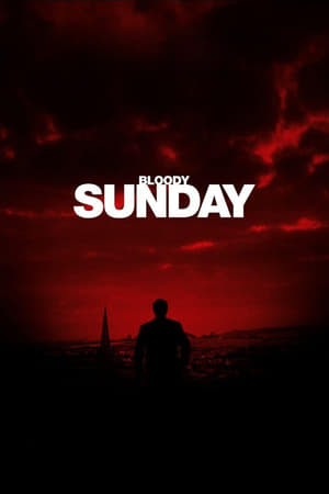 Bloody Sunday en streaming