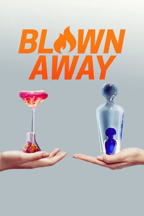 Blown Away en streaming