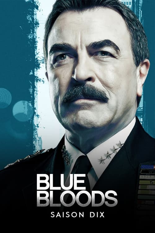 Blue Bloods - Saison 10 en streaming