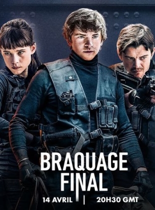 Braquage Final en streaming