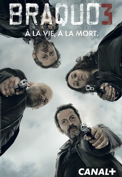 Braquo - Saison 3 épisode 6 en streaming