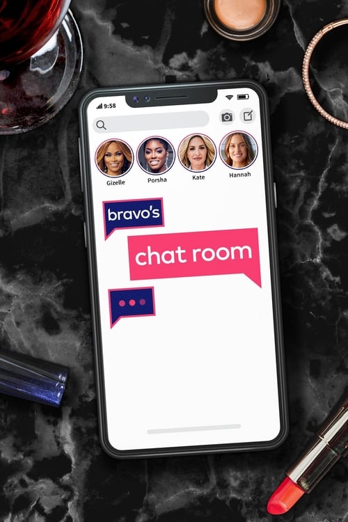 Bravo's Chat Room - Saison 1 en streaming