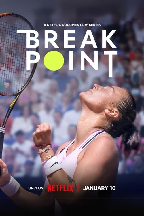 Break Point - Saison 2 en streaming